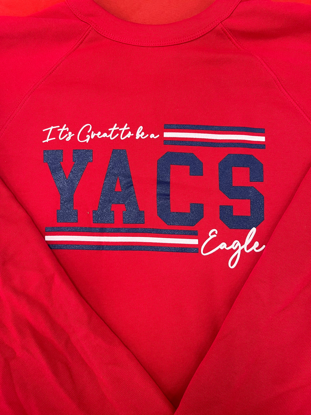 Red Crewneck- It's Great to be a YACS Eagle